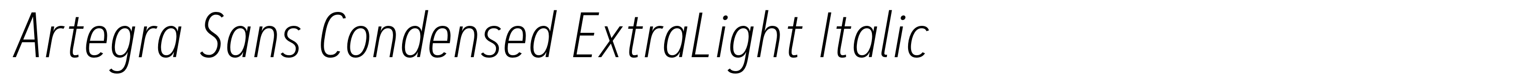 Artegra Sans Condensed ExtraLight Italic